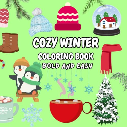 Snowflakes & Sweaters: A Cozy Winter Coloring Collection For All Ages: Comfort and Cheer: Cozy Winter Coloring Book for Adults von Independently published