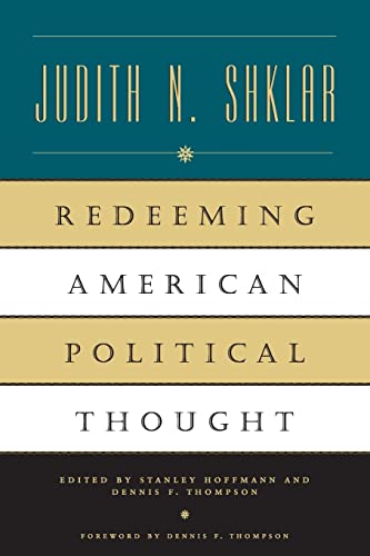 Redeeming American Political Thought von University of Chicago Press