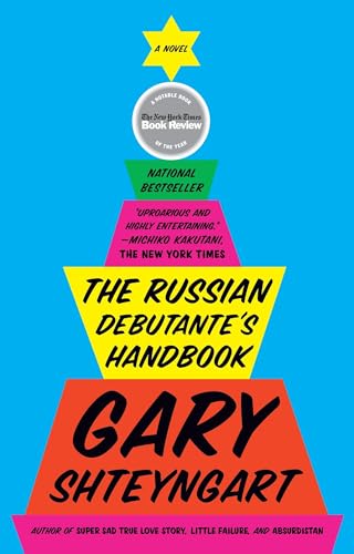 The Russian Debutante's Handbook: A Novel