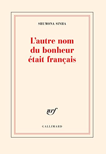 L'autre nom du bonheur était français von GALLIMARD