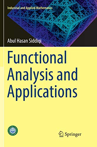 Functional Analysis and Applications (Industrial and Applied Mathematics) von Springer