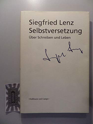 Selbstversetzung: Über Schreiben und Leben (Literatur-Literatur) von Hoffmann und Campe