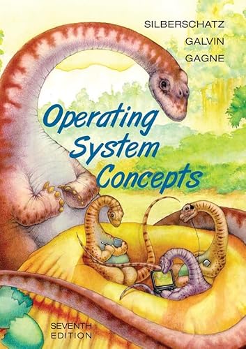 Operating System Concepts: 7th Edition