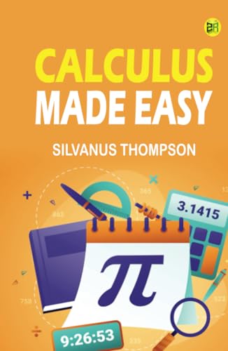 Calculus Made Easy von Zinc Read