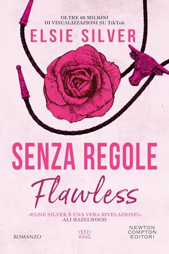 Senza regole. Flawless (King) von Newton Compton Editori