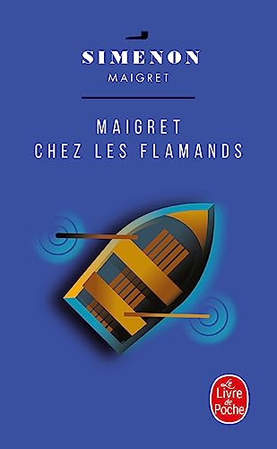 Chez Les Flamands: Maigret bei den Flamen, französische Ausgabe (Ldp Simenon)