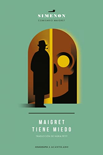 Maigret tiene miedo (Anagrama Acantilado, Band 5)