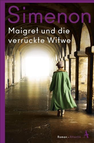 Maigret und die verrückte Witwe: Roman von Atlantik Verlag