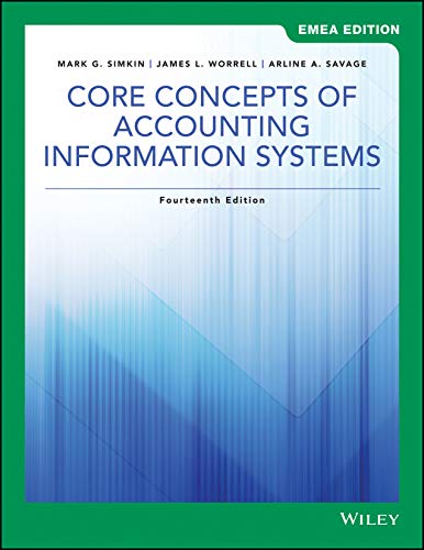 Core Concepts of Accounting Information Systems, EMEA Edition von Wiley