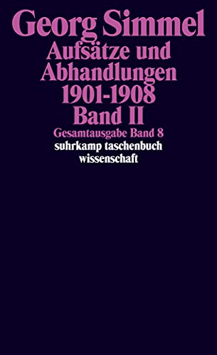 Gesamtausgabe in 24 Bänden: Band 8: Aufsätze und Abhandlungen 1901-1908. Band II (suhrkamp taschenbuch wissenschaft) von Suhrkamp Verlag AG