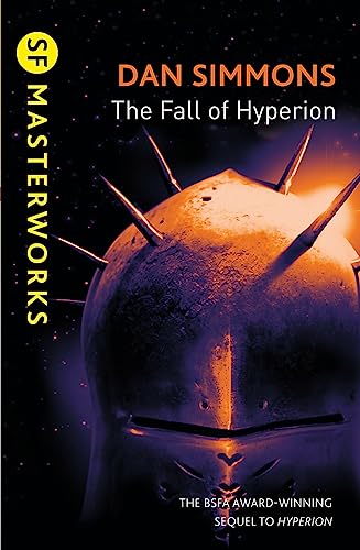 The Fall of Hyperion: Nominiert: Arthur C. Clarke Award 1992, Ausgezeichnet: BSFA Award 1992 (S.F. MASTERWORKS) von Gateway