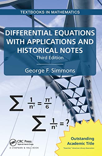 Differential Equations with Applications and Historical Notes (Textbooks in Mathematics)