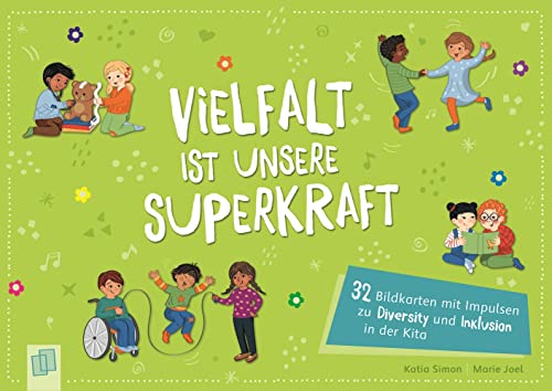 Vielfalt ist unsere Superkraft: 32 Bildkarten mit Impulsen zu Diversity und Inklusion in der Kita