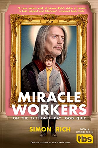 Miracle Workers: A Novel von Back Bay Books