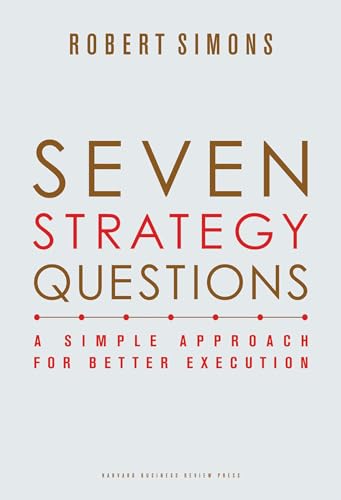 Seven Strategy Questions: A Simple Approach for Better Execution von Harvard Business Review Press