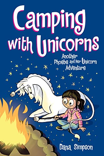Camping with Unicorns: Another Phoebe and Her Unicorn Adventure (Volume 11) von Simon & Schuster