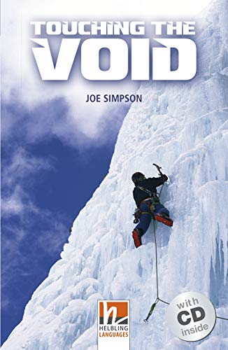 Touching the Void, mit 1 Audio-CD: Helbling Readers Movies / Level 4 (A2/B1) (Helbling Readers Fiction) von Helbling