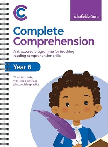 Complete Comprehension Book 6: Year 6, Ages 10-11 von Schofield & Sims Ltd