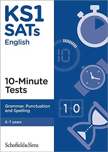 KS1 SATs Grammar, Punctuation and Spelling 10-Minute Tests: Ages 6-7 (for the 2023 tests)