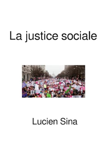 La justice sociale: DE von epubli