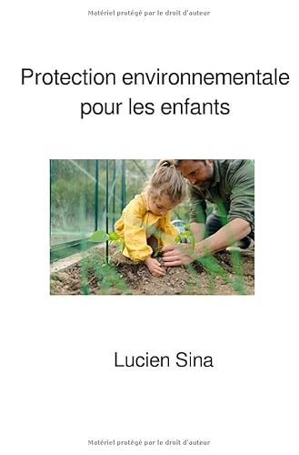 Protection environnementale pour les enfants von epubli