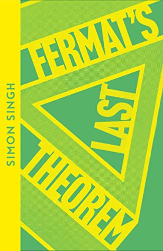Fermat’s Last Theorem: Simon Singh (Collins Modern Classics) von Fourth Estate