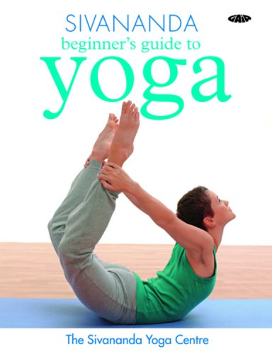 Sivananda Beginner's Guide to Yoga (Sivananda Yoga Centre) von Hamlyn