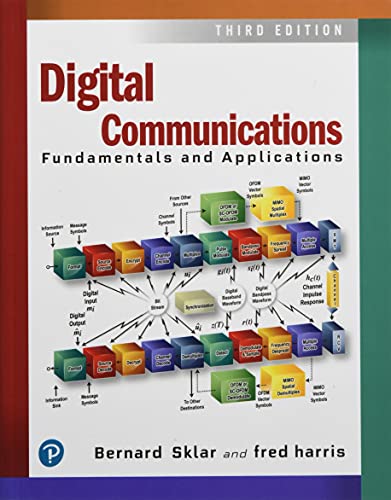 Digital Communications: Fundamentals and Applications (Communications Engineering & Emerging Technology Series from Ted Rappaport) von Pearson
