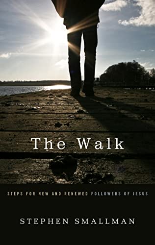 The Walk: Steps for New and Renewed Followers of Jesus von P & R Publishing