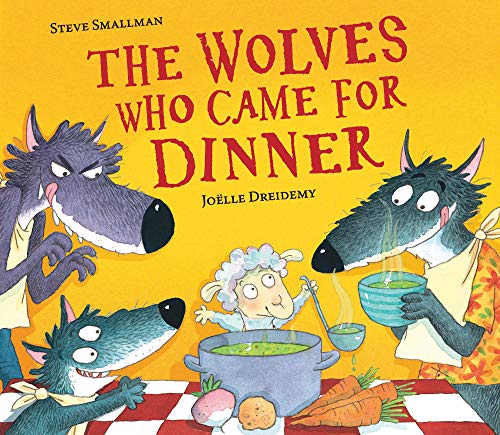 The Wolves Who Came for Dinner (The Lamb Who Came For Dinner) von Little Tiger