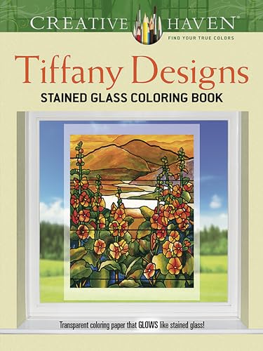 Tiffany Designs Stained Glass Coloring Book (Creative Haven)