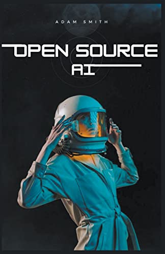 Open Source AI von A. Smith Media