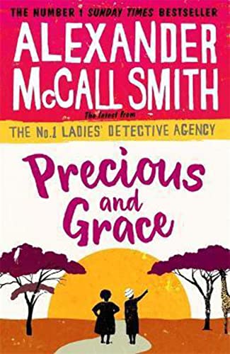 Precious and Grace (No. 1 Ladies' Detective Agency)