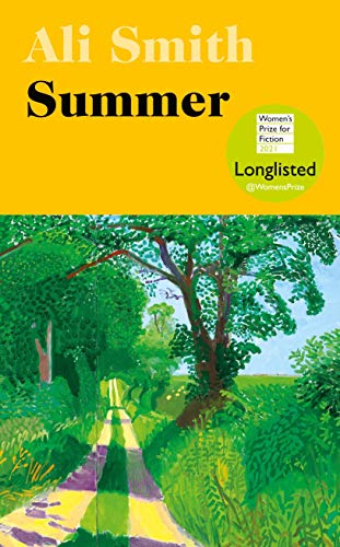 Summer: Winner of the Orwell Prize for Fiction 2021 (Seasonal Quartet, 4) von Hamish Hamilton