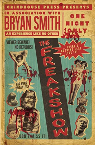 The Freakshow von Grindhouse Press