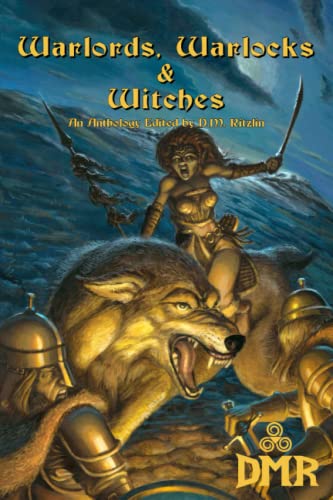 Warlords, Warlocks & Witches von DMR Books