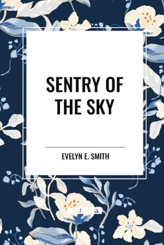 Sentry of the Sky von Sta