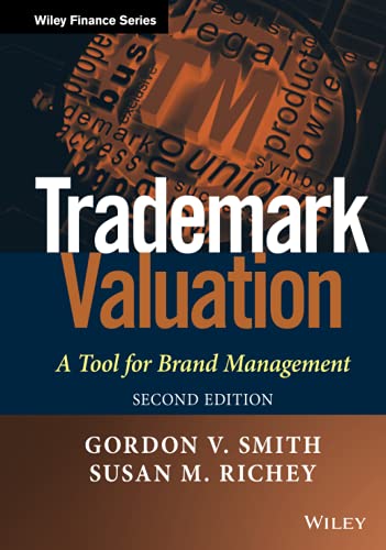 Trademark Valuation: A Tool for Brand Management (Wiley Finance) von Wiley