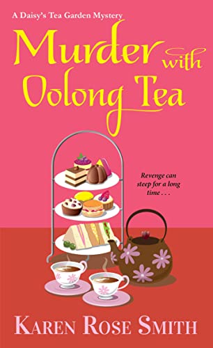 Murder with Oolong Tea (A Daisy's Tea Garden Mystery, Band 6) von Kensington Publishing Corporation