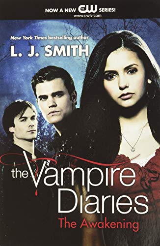 The Vampire Diaries: The Awakening (Vampire Diaries, 1)