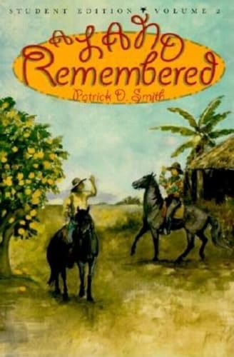 A Land Remembered: A Novel: Volume 2