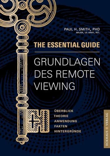 Remote Viewing Grundlagen: The Essential Guide