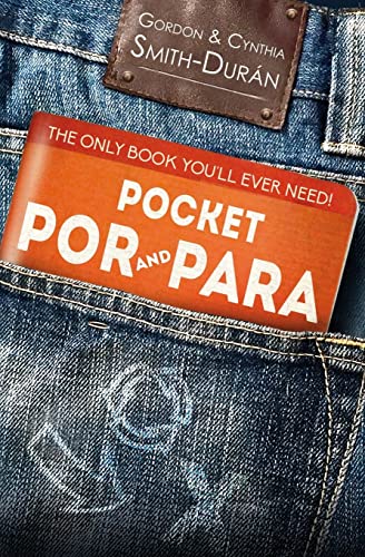 Pocket Por and Para: The only book you'll ever need!