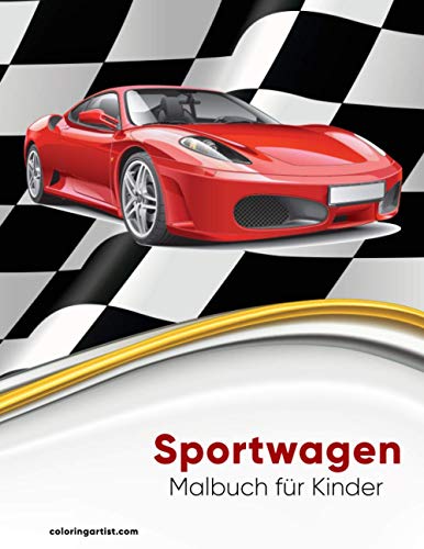 Sportwagen-Malbuch für Kinder von Independently published