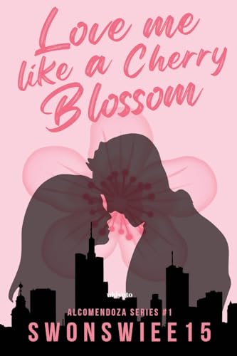 Love Me Like A Cherry Blossom von Ukiyoto Publishing