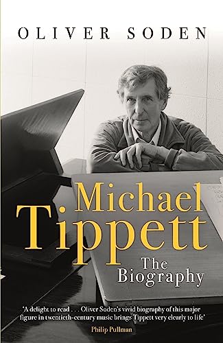 Michael Tippett: The Biography von Weidenfeld & Nicolson