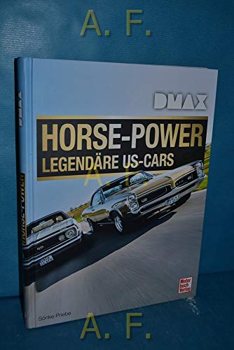 DMAX Horse-Power: Legendäre US-Cars von Motorbuch Verlag