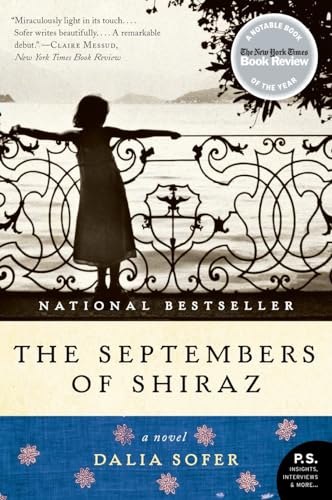 The Septembers of Shiraz: A Novel (P.S.)