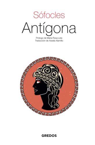 Antígona (Textos clásicos, Band 6)