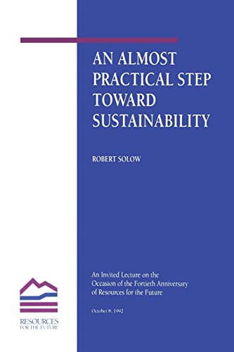 An Almost Practical Step Toward Sustainability (Rff Press)